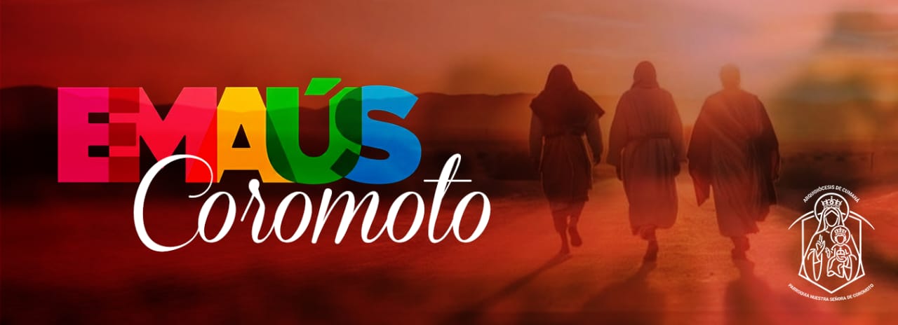 Emaús Coromoto - Parroquia Nuestra Señora de Coromoto